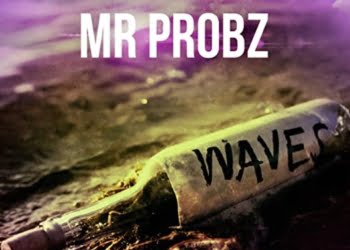 Mr. Probz Waves Traduzione Testo Significato 3 Mr Probz Waves Traduzione