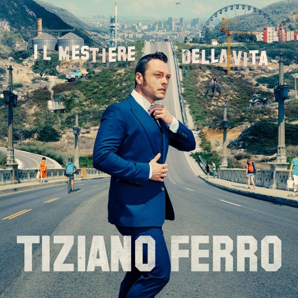 Tiziano-Ferro-Il-Mestiere-Della-Vita-2016
