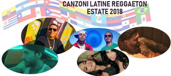 Canzoni Reggaeton Latine Estate 2018