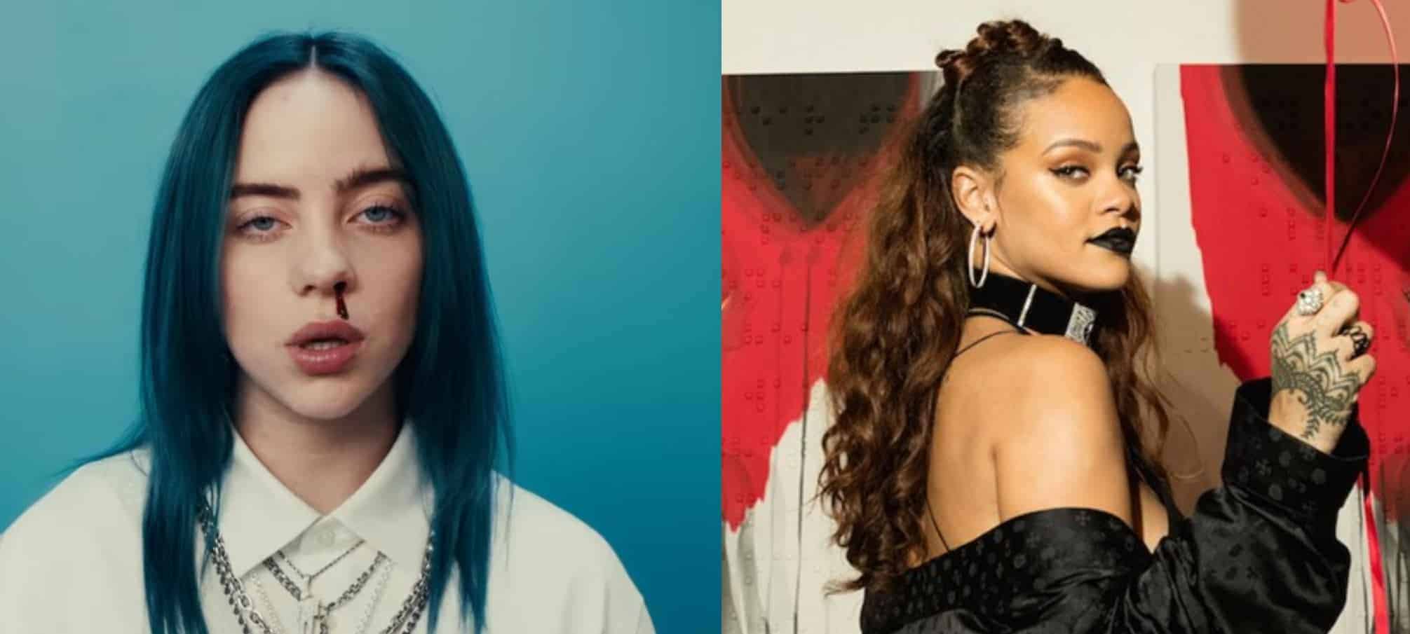 Billie Eilish Rihanna