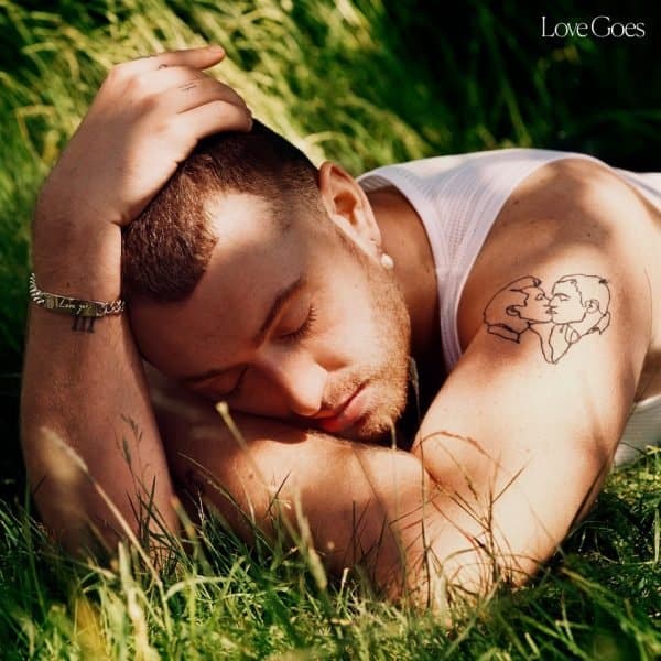 Sam Smith: Ecco Il Nuovo Album Del Cantante Inglese Love Goes 1 Sam Smith