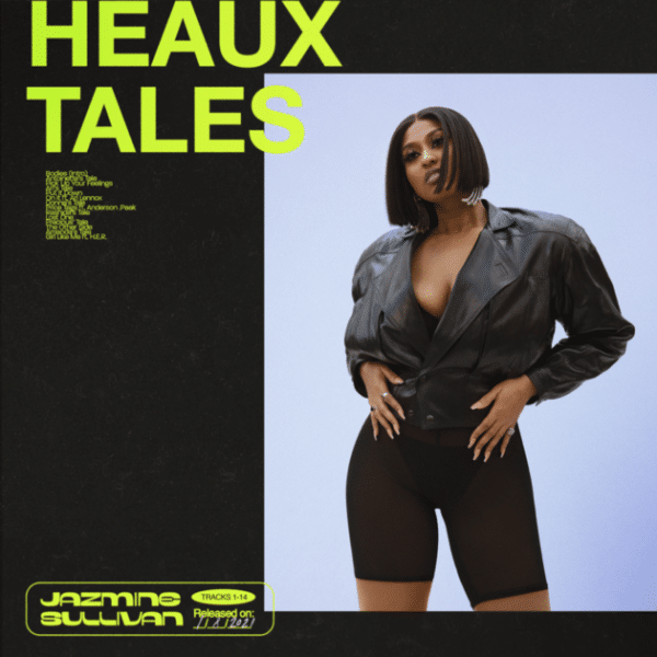 Jazmine Sullivan Racconta Le Donne Nel Nuovo Album Heaux Tales 1 Heaux Tales Jazmine