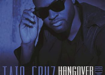 Hangover Taio Cruz Traduzione Testo Significato