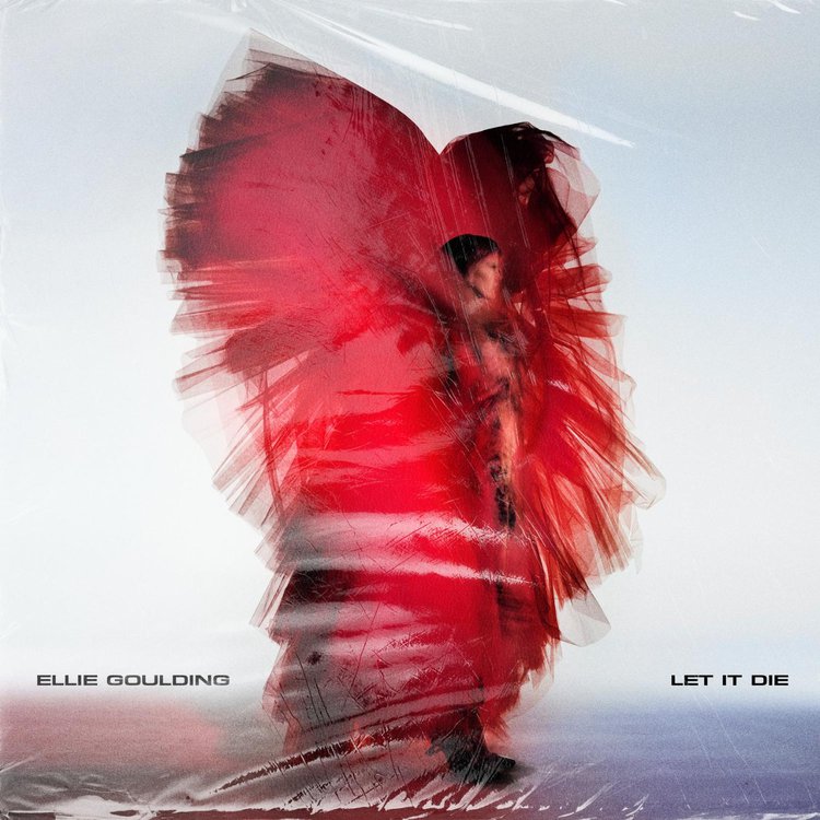 Ellie Goulding Let It Die Traduzione Testo Significato 1 Let It Die Ellie Goulding 1
