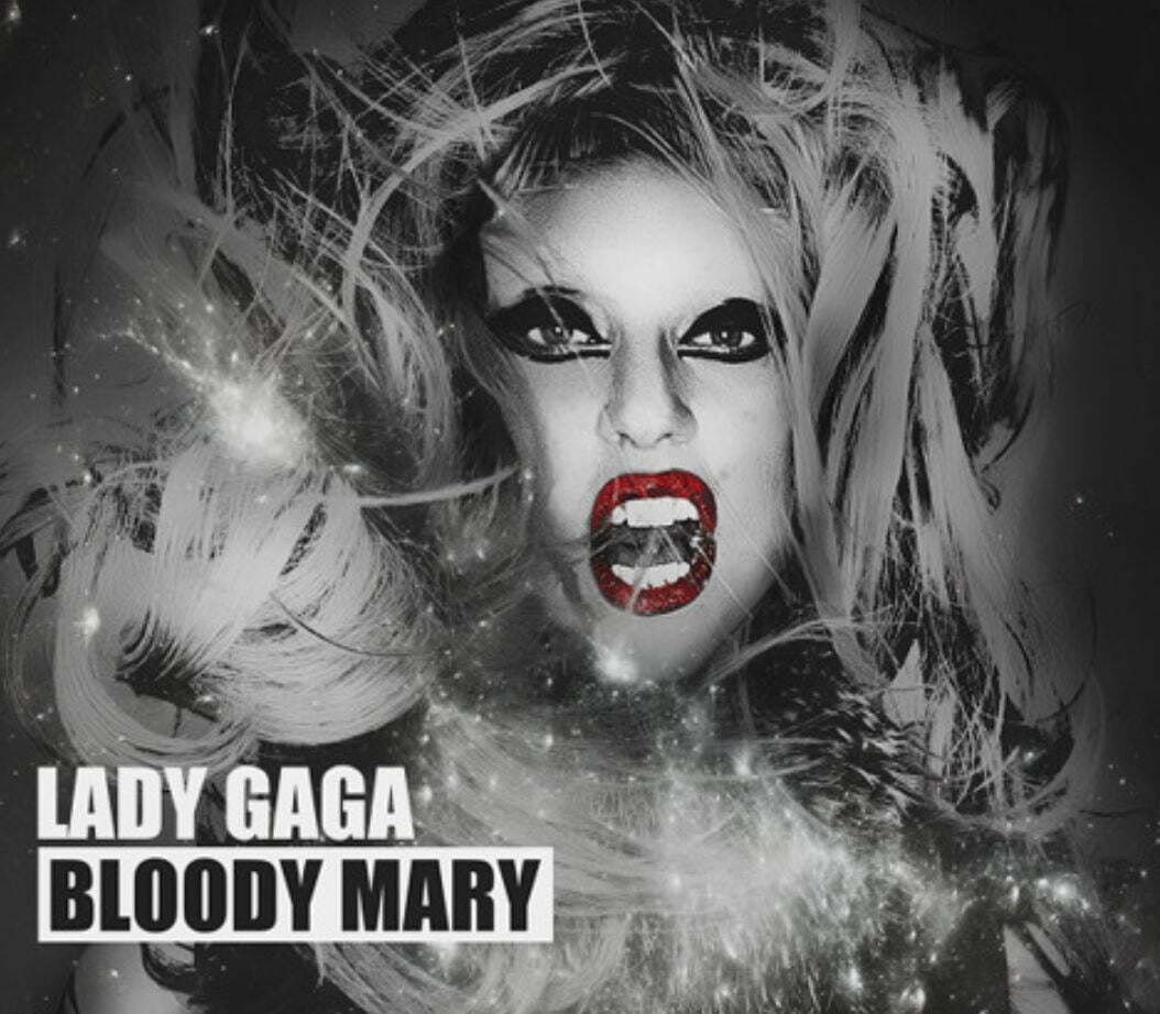 Bloody Mary Lady Gaga Traduzione